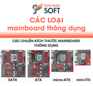 Các loại mainboard thông dụng hiện nay 2024