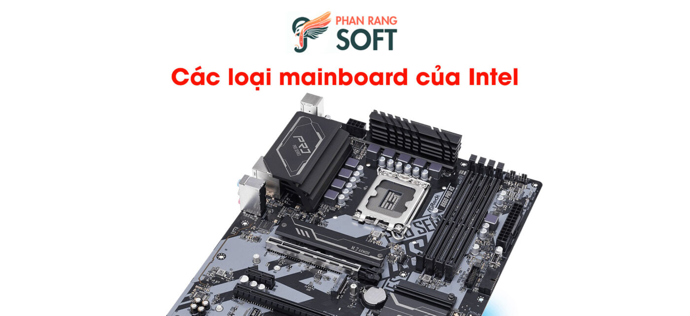 Các loại mainboard của Intel