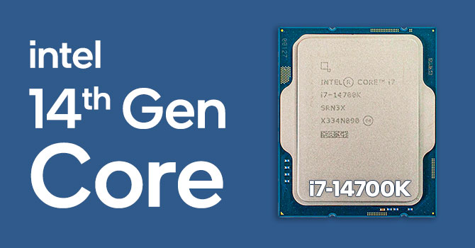 Core i7 thế hệ mới nhất là bao nhiêu? Chắc là Intel Core i7-14700K/KF/F
