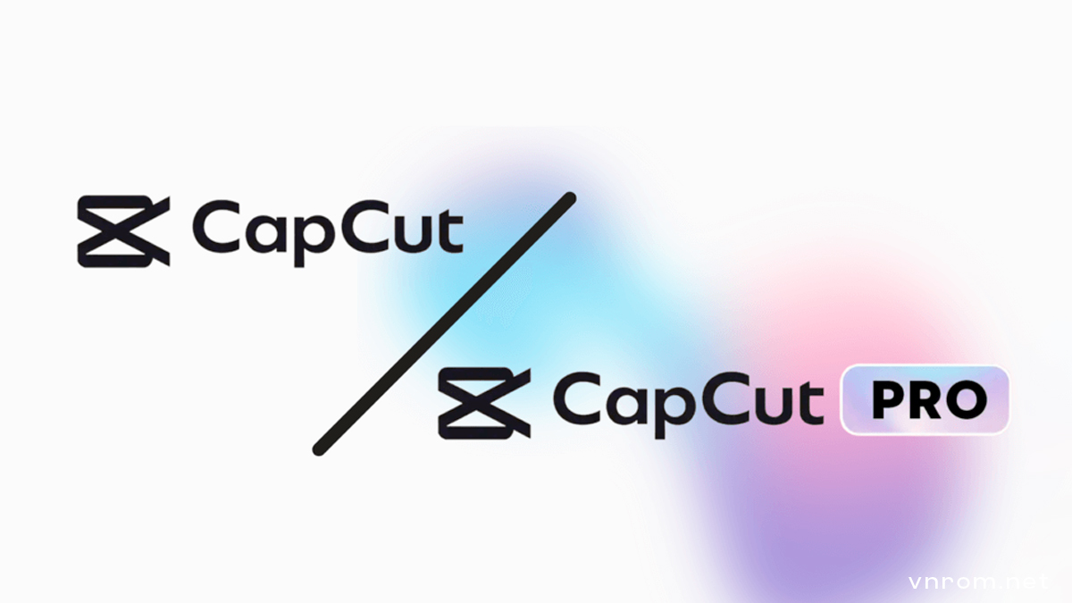 Gói CapCut Pro vĩnh viễn