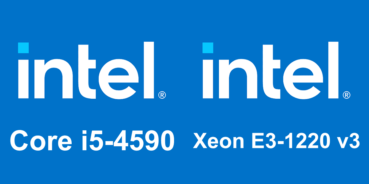 e3 1220v3 vs i5-4590 Comparison CPU