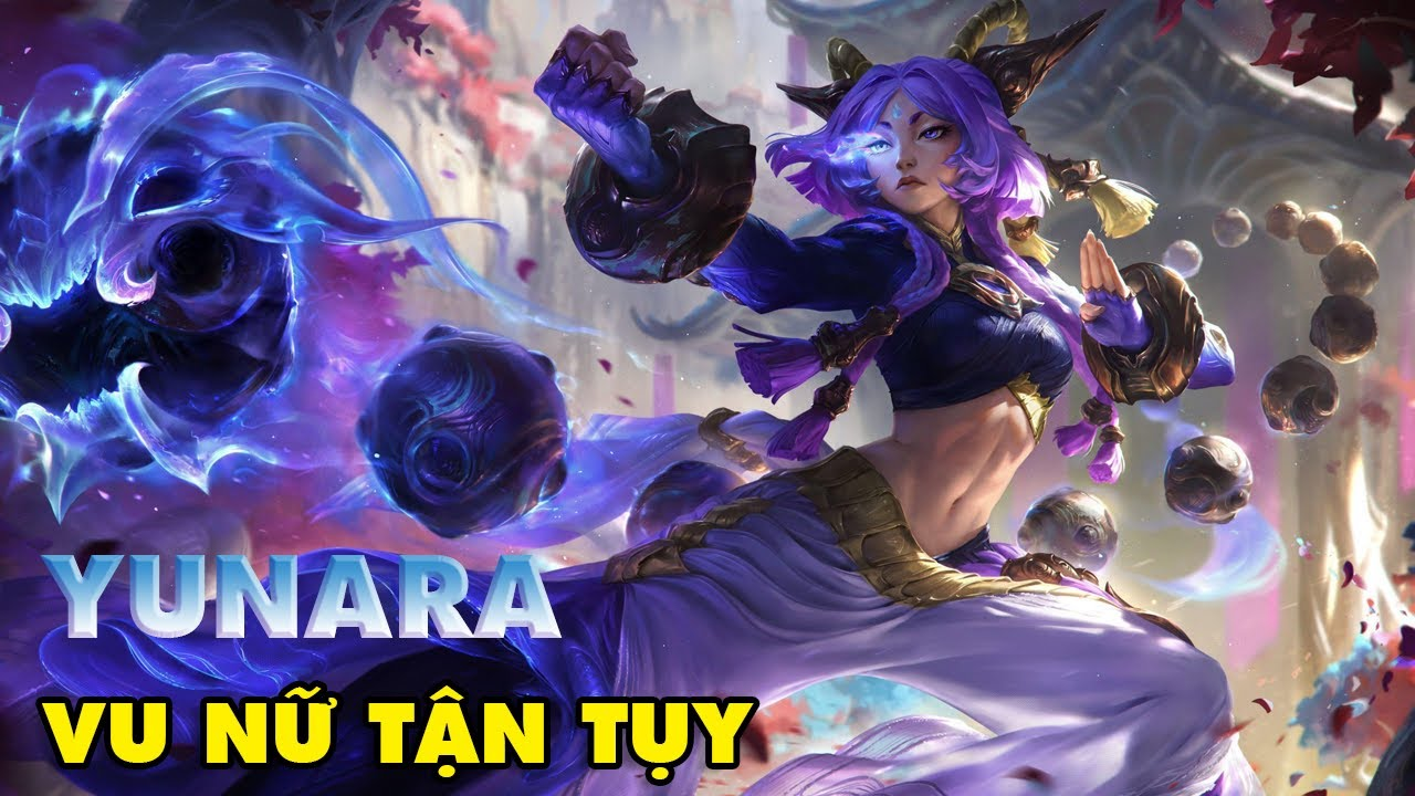 Bảng ngọc Yunara cực khoẻ cho xạ thủ LOL mùa 15