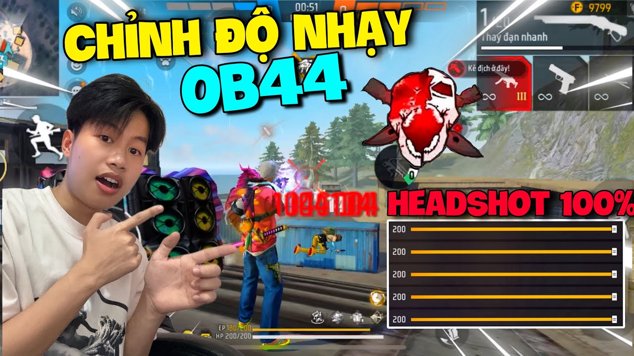Cách chỉnh độ nhạy FF dễ headshot ob44