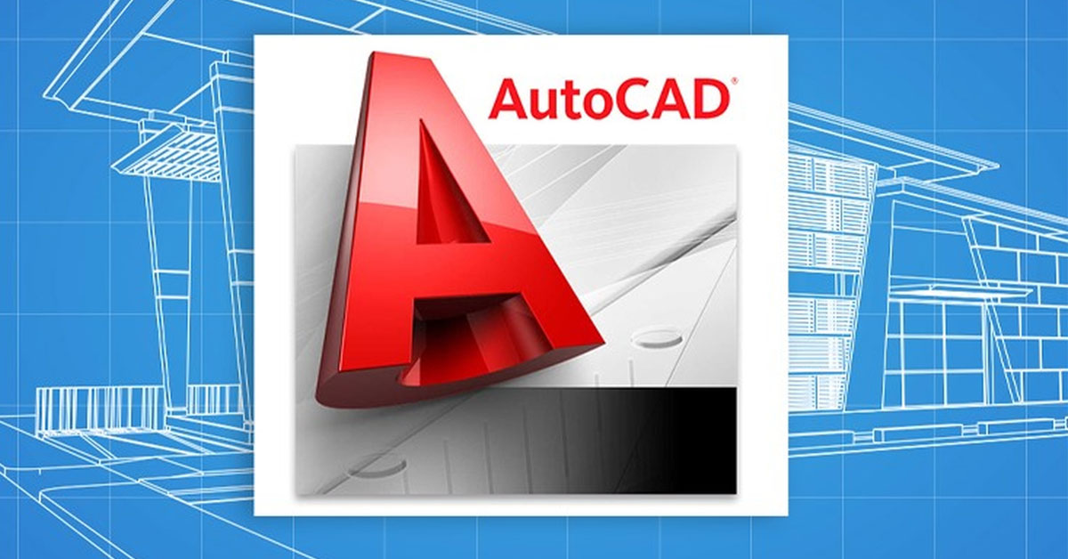 Cách tải Autocad crack - Phần mềm tạo bản vẽ kỹ thuật 2D, 3D