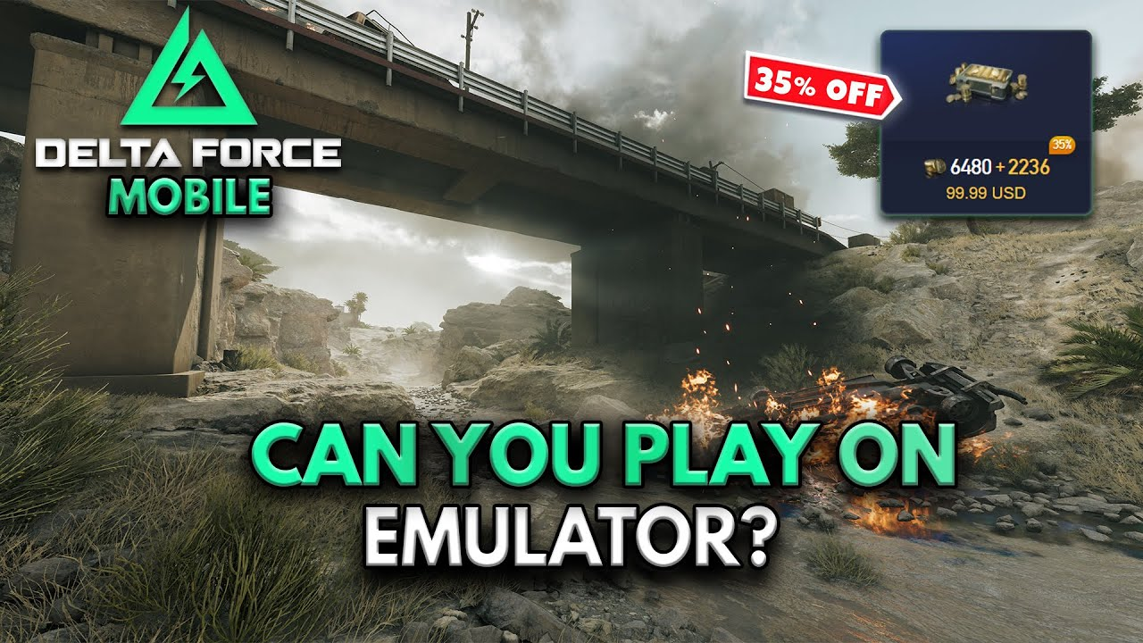 Delta Force Mobile emulator không cần giả lập