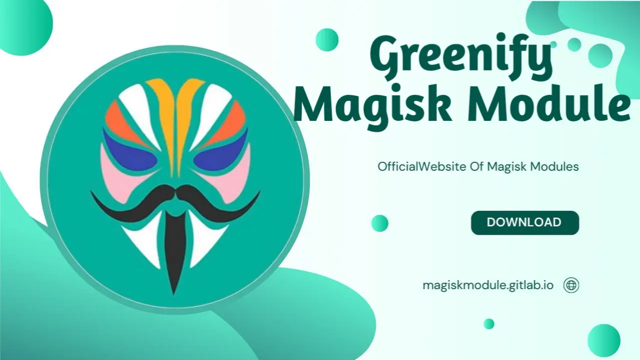 Greenify Magisk - Download and Setup