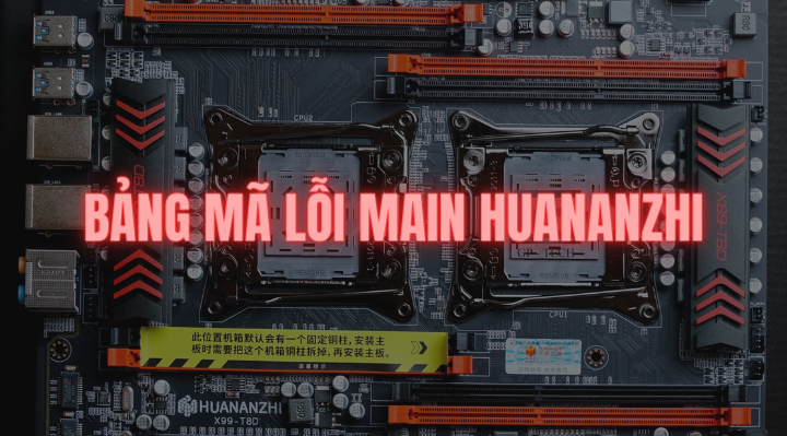 Lỗi B7 trên main X99 và cách khắc phục