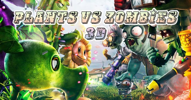 Cách tải plants vs zombies 3d