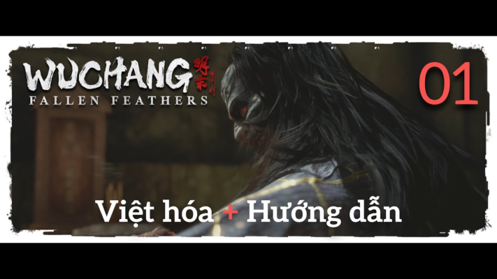 Wuchang fallen feathers việt hóa