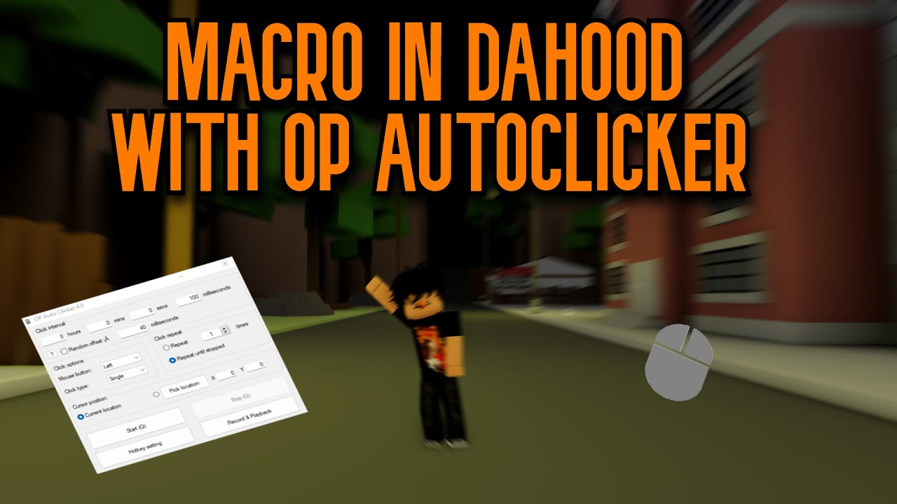 Auto Clicker Macro Da Hood