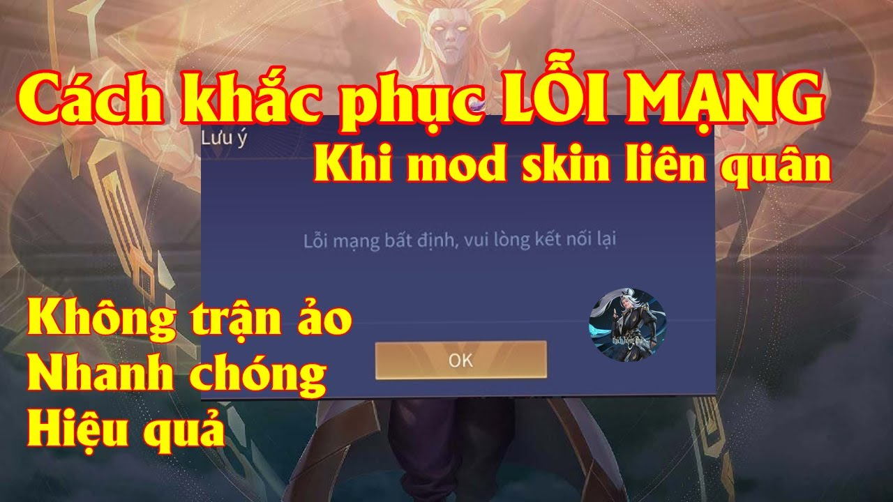 Cách khắc phục lỗi mạng bất định liên quân