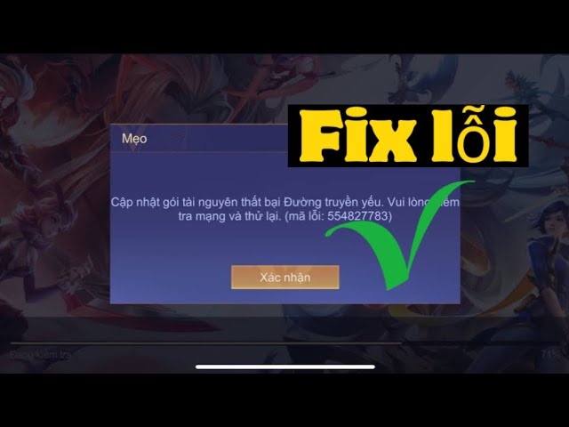 Liên quân lỗi đường truyền yếu